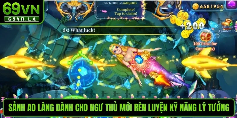 Sảnh Ao Làng dành cho ngư thủ mới rèn luyện kỹ năng lý tưởng
