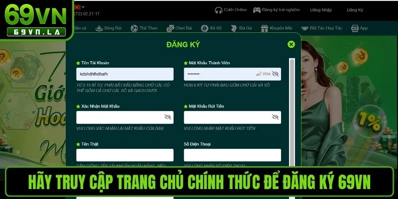 Hãy truy cập trang chủ chính thức để đăng ký 69VN 