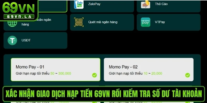 Xác nhận giao dịch nạp tiền 69VN rồi kiểm tra số dư tài khoản 